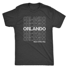 The Orlando "Have A Nice Day" Men's Tri-blend Tee